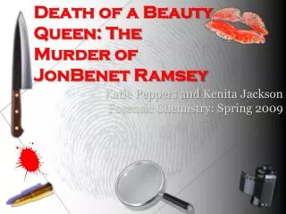 Death of a Beauty Queen: The Murder of JonBenet Ramsey
