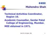 Promoting Collaborative Technical Activities in IEEE Region 10: A Mission for Learning - slide 1