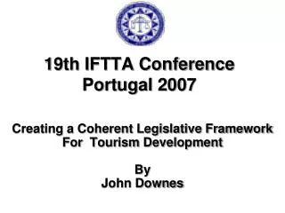 19th IFTTA Conference Portugal 2007