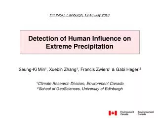 Detection of Human Influence on Extreme Precipitation