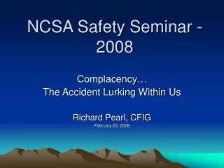 NCSA Safety Seminar - 2008