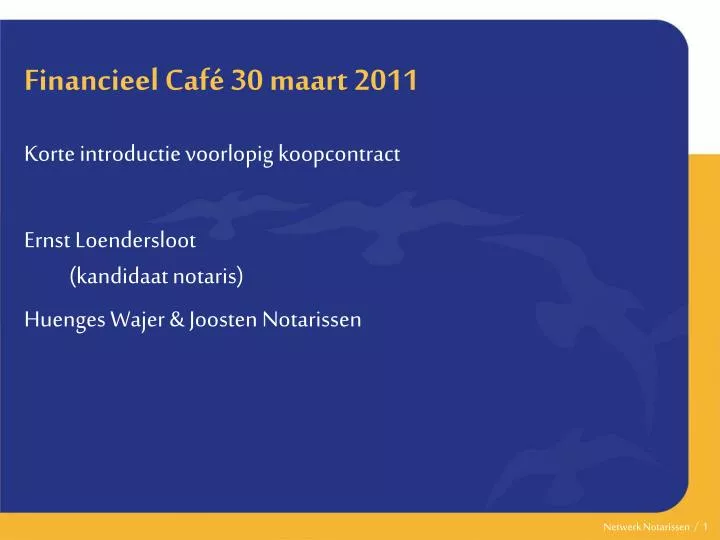 financieel caf 30 maart 2011