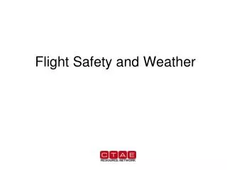 Flight Safety and Weather