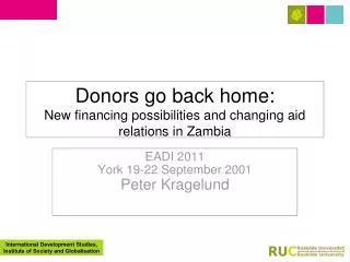 Donors go back home: New financing possibilities and changing aid relations in Zambia