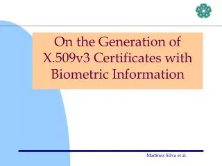 On the Generation of X.509v3 Certificates with Biometric Information