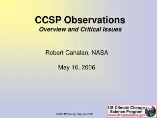 Robert Cahalan, NASA May 16, 2006