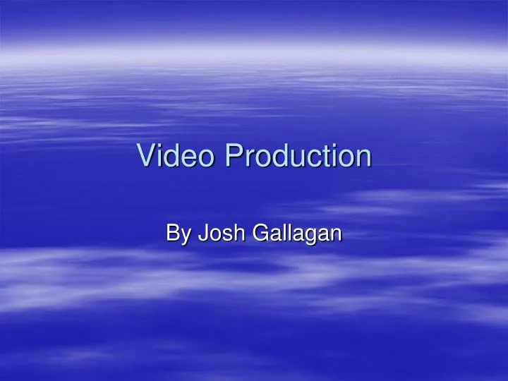 video production