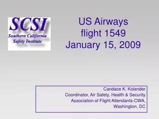 US Airways flight 1549 January 15, 2009