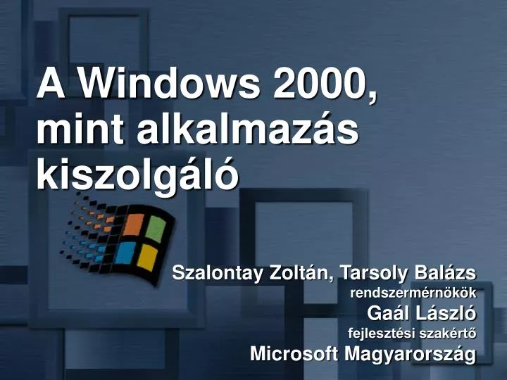 a windows 2000 mint alkalmaz s kiszolg l