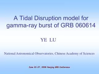 A Tidal Disruption model for gamma-ray burst of GRB 060614