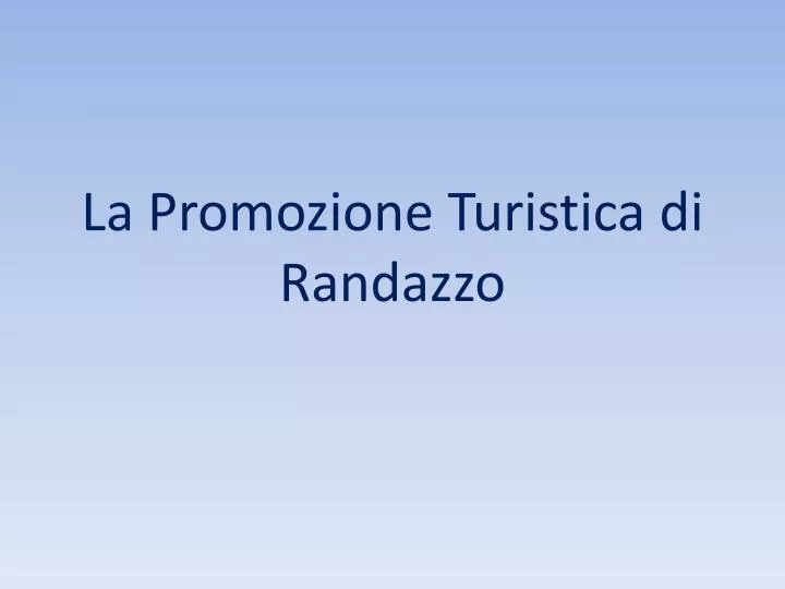 la promozione turistica di randazzo