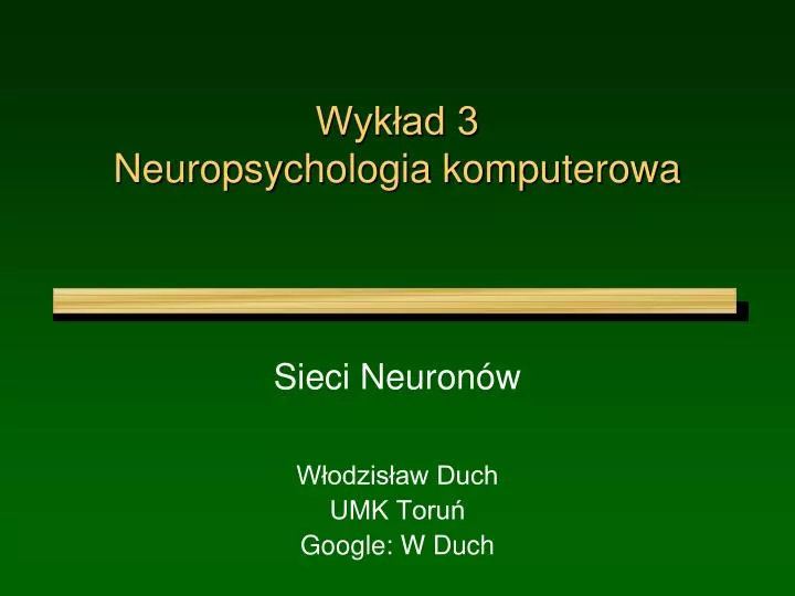 wyk ad 3 neuropsychologia komputerowa