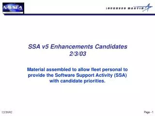 SSA v5 Enhancements Candidates 2/3/03