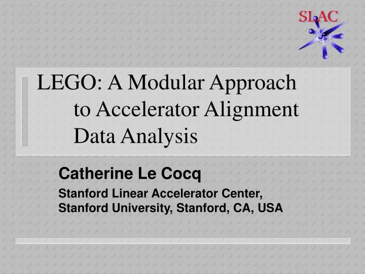lego a modular approach to accelerator alignment data analysis