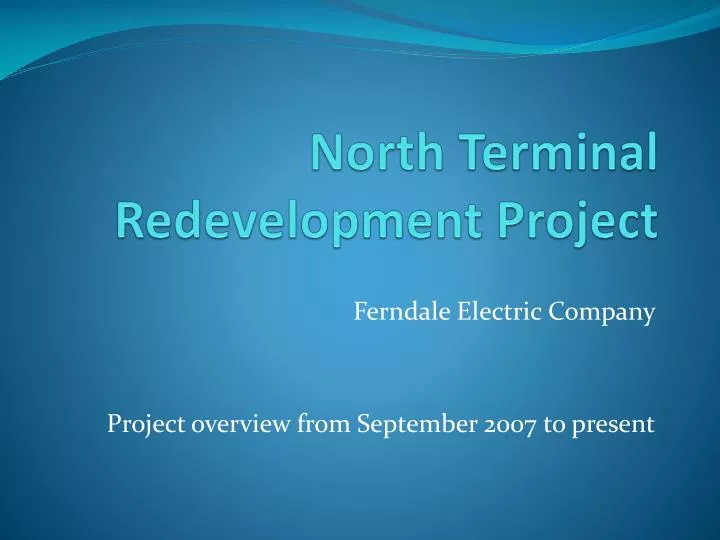 north terminal redevelopment project
