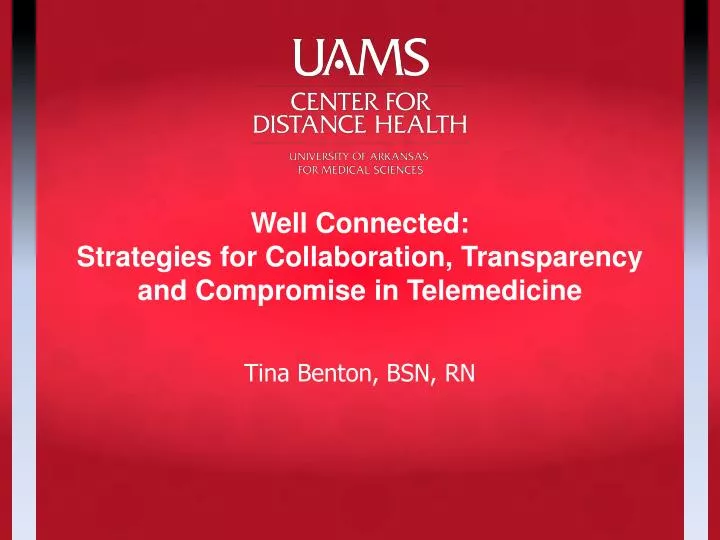well connected strategies for collaboration transparency and compromise in telemedicine