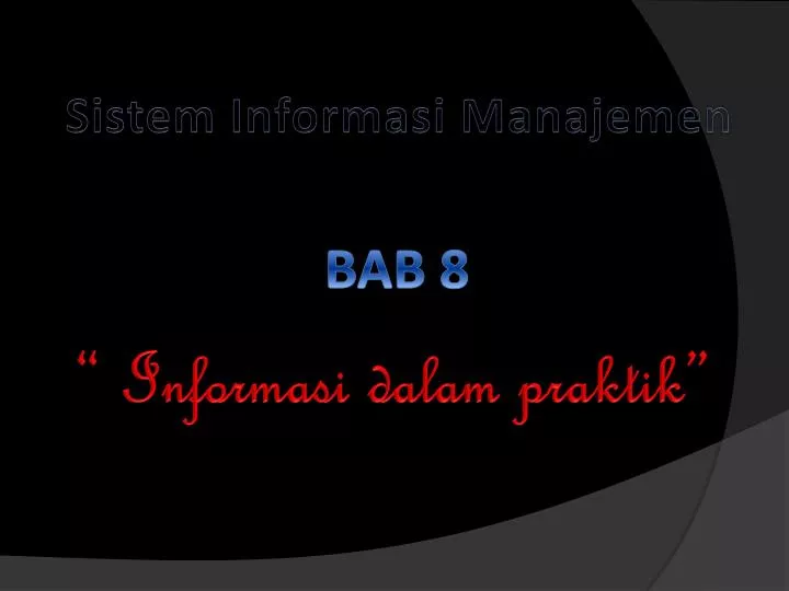 sistem informasi manajemen informasi dalam praktik