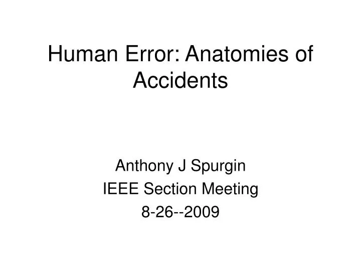 human error anatomies of accidents