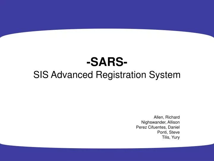 sars sis advanced registration system