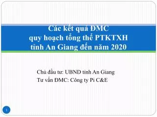 Các kết quả ĐMC quy hoạch tổng thể PTKTXH tỉnh An Giang đến năm 2020