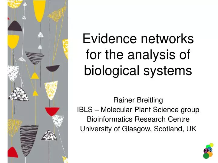 evidence networks for the analysis of biological systems
