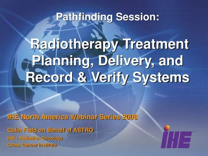 pathfinding session radiotherapy treatment planning delivery and record verify systems