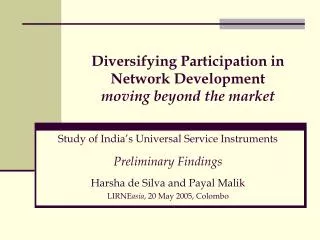 Diversifying Participation in Network Development moving beyond the market