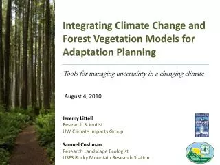Integrating Climate Change and Forest Vegetation Models for Adaptation Planning