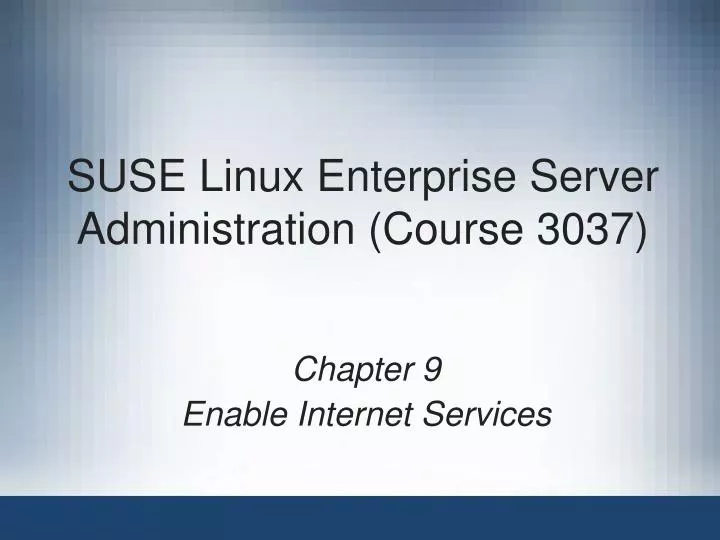 suse linux enterprise server administration course 3037