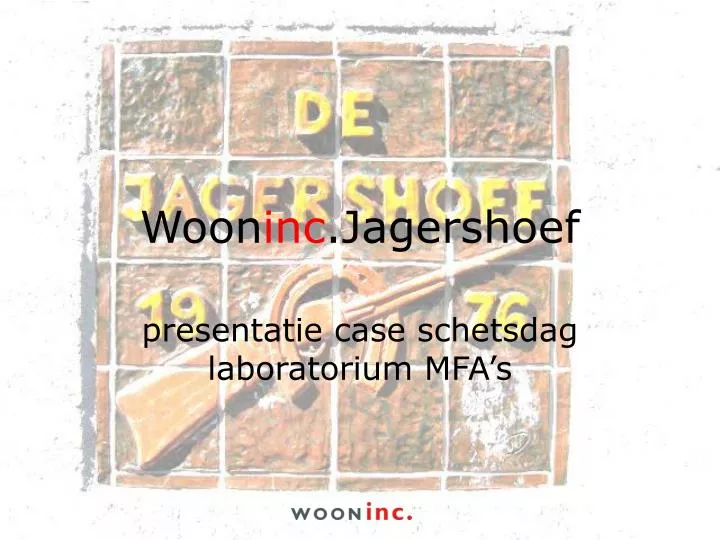 woon inc jagershoef