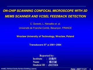 ON-CHIP SCANNING CONFOCAL MICROSCOPE WITH 3D MEMS SCANNER AND VCSEL FEEDBACK DETECTION