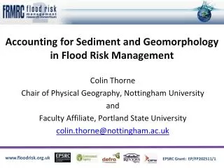 Accounting for Sediment and Geomorphology in Flood Risk Management