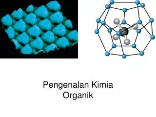 pengenalan kimia organik