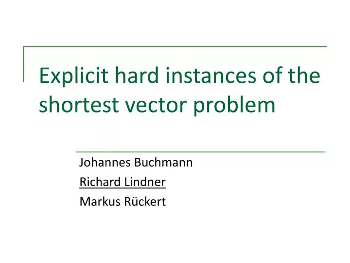 explicit hard instances of the shortest vector problem