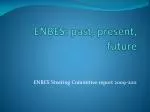ENBES Steering Committee Report: Journey of Establishment Statistics (2009-2011) - slide 1