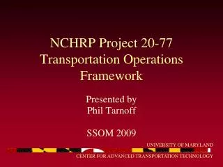 NCHRP Project 20-77 Transportation Operations Framework