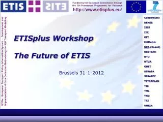 ETISplus Workshop The Future of ETIS