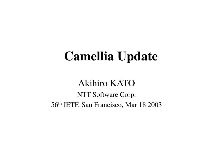 camellia update