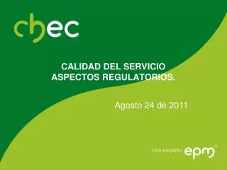 calidad del servicio aspectos regulatorios