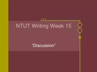 NTUT Writing Week 15