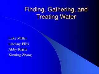 Finding, Gathering, and Treating Water