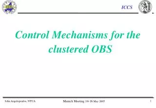 Control Mechanisms for the clustered OBS