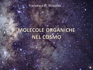 molecole organiche nel cosmo