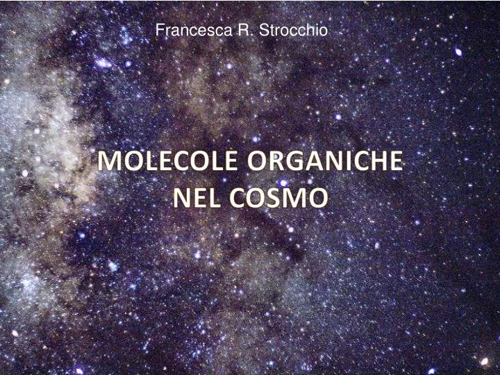 molecole organiche nel cosmo