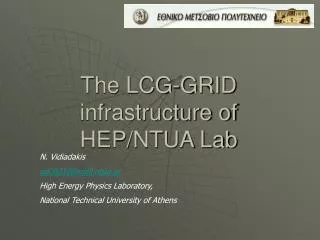 The LCG-GRID infrastructure of HEP/NTUA Lab