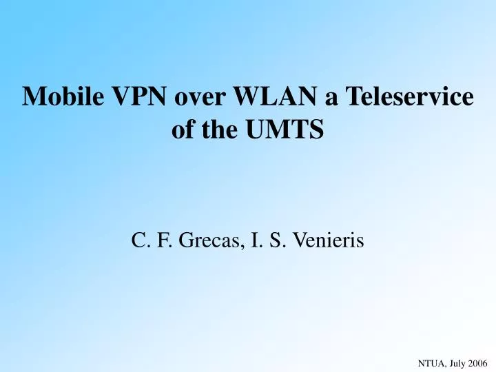 mobile vpn over wlan a teleservice of the umts