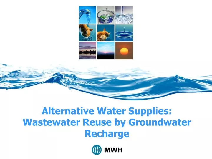 alternative water supplies wastewater reuse by groundwater recharge