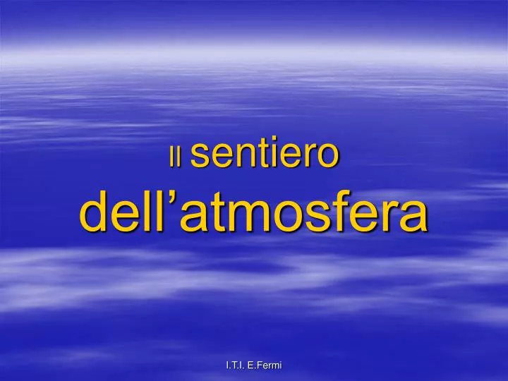 il sentiero dell atmosfera