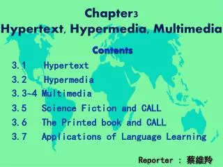 Chapter3 Hypertext, Hypermedia, Multimedia