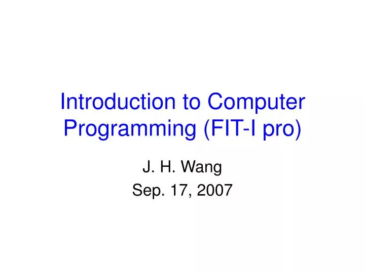 introduction to computer programming fit i pro